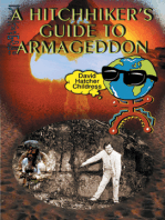 A Hitchhiker's Guide To Armageddon