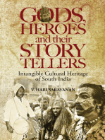 Gods, Heroes and their Story Tellers: Intangible cultural heritage of South India 