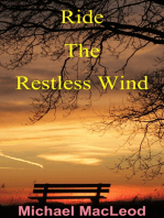 Ride The Restless Wind