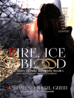 Fire, Ice & Blood