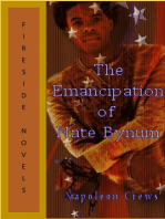 The Emancipation Of Nate Bynum