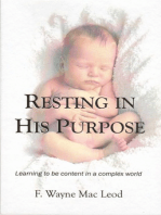 Resting in His Purpose