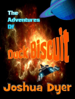The Adventures of Duck Biscuit