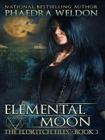 Elemental Moon: The Eldritch Files, #3