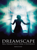 Dreamscape: Real Dreams Really Make a Difference