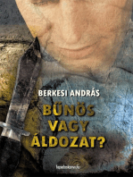 Bűnös vagy áldozat?