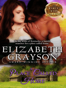 A Place Called Home (The Women's West Series, Book 3)