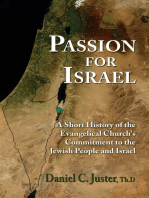 Passion for Israel: A Short History of the Evangelical Church's Commitment to the Jewish People and Israel