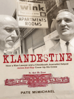 Klandestine: How a Klan Lawyer and a Checkbook Journalist Helped James Earl Ray Cover Up His Crime