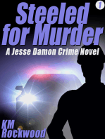 Steeled for Murder: Jesse Damon Crime Novel #1
