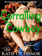 Corralling the Cowboy
