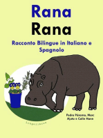 Racconto Bilingue in Spagnolo e Italiano: Rana: Impara lo spagnolo, #1