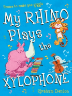 My Rhino Plays the Xylophone