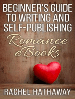 Beginner's Guide to Writing and Self-Publishing Romance eBooks: New Romance Writer Series