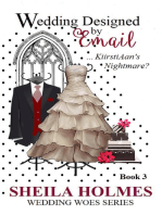 Wedding Designed by Email... KiirstiAan's Nightmare?
