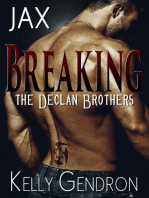 JAX (Breaking the Declan Brothers, #1)