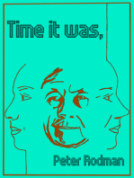 Time it was,