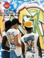 Zulu Dawn: The Early Years of UK Hip Hop