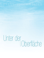 Unter der Oberfläche