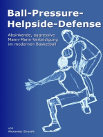 Ball-Pressure-Helpside-Defense: Absinkende, aggressive Mann-Mann-Verteidigung im modernen Basketball