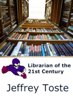 Librarian of the 21st Century