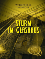 Sturm im Glashaus