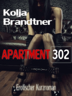Apartment 302: - erotischer Kurzroman -