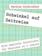 Schwinkel auf Zeitreise