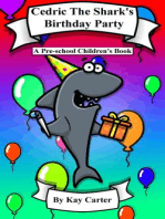 Cedric The Shark's Birthday Party: Bedtime Stories For Children, #7