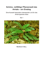 Schöne, vielfältige Pflanzenwelt des Ahrtals - ein Einstieg: Eine Auswahl besonders interessanter und für das Ahrtal typischer Arten. Teil 1