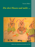 Die drei Hasen und mehr ...