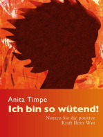 Ich bin so wütend!