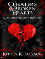 Cheaters & Broken Hearts: Surviving the Love Triangle