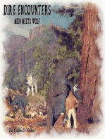 Dire Encounters - Man Meets Wolf