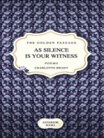 As Silence Is Your Witness