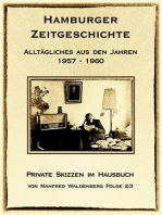 Hamburger Zeitgeschichte: Alltägliches aus den Jahren 1957 - 1960 Band 2