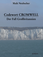 Codewort Cromwell: Der Fall Großbritannien