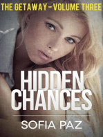 Hidden Chances: The Getaway - Volume Three: Hidden Chances, #3