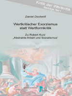 Wertkritischer Exorzismus statt Wertformkritik: Zu Robert  Kurz' "Abstrakte Arbeit und Sozialismus"
