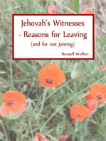 Jehovah's Witnesses - Reasons for Leaving (and for not joining)