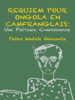 Requiem pour Ongola en Camfranglais: Une Poetique Camerounaise