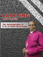 Carrying the Cross: The Autobiography of Bishop Matthew Oluremi Owadayo