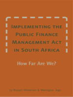 Implementing the Public Finance Management Act in South Africa: How Far Are We?