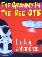 The Granny In The Red GTS