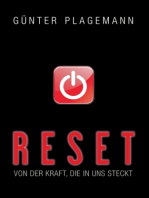 Reset: Von der Kraft, die in uns steckt