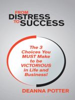 From Distress To Success