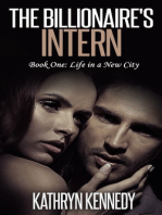 The Billionaire's Intern, Book One: Life in a New City