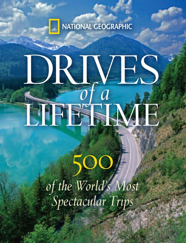 Drives of a Lifetime by NATIONAL GEOGRAPHIC Book Read Online