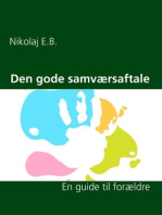 Den gode samværsaftale: En guide til forældre