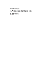 »Angekommen im Leben«: Neue Geschichten, Gedichte, Gedanken, Liedtexte, Erzählungen, Theaterszenen und Glossen eines »Nüchternen«